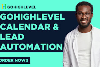 design gohighlevel appointment calendar and automated lead follow up