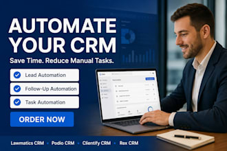 automate lawmatics CRM podio CRM clientify and rex CRM systems