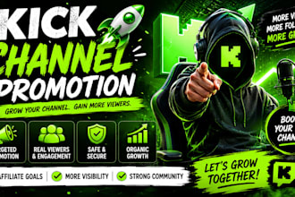 promote kick and twitch channels to grow engagement, achieve affiliate status