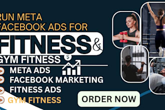 run meta facebook ads for gym and fitness campaigns