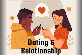 be your dating coach and professional relationship advisor