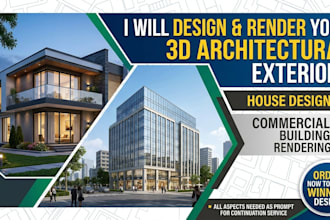 do 3d architectural exterior design and commercial rendering