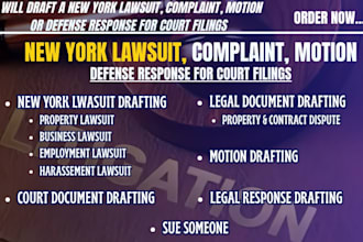 draft a new york lawsuit, complaint, motion or defense response for court filing