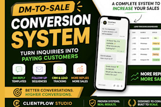 create dm to sale conversion system for your business