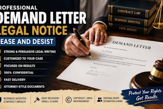 write a professional demand letter, legal notice or cease and desist