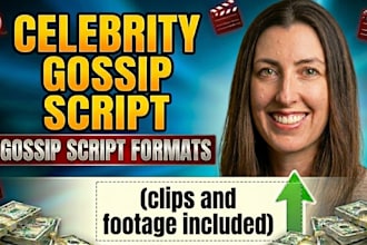 write celebrity gossip script and youtube entertainments