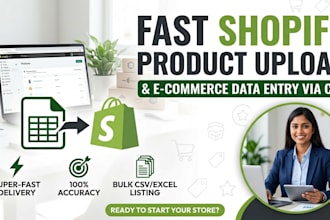 do fast shopify bulk product upload and ecommerce data entry via csv