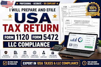 prepare and efile USA tax return, form 1120, 5472, llc compliance