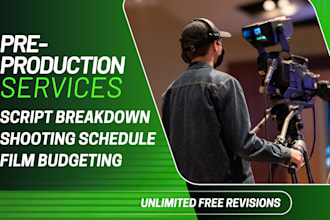do film budget, shooting schedule and script breakdown