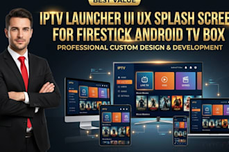 develop iptv launcher ui ux design splash screen for firestick android tv box