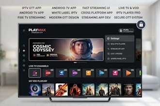 develop iptv ott vod app for android TV fire TV smart TV and mobile
