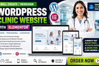 create wordpress website development, clinic website or redesign website