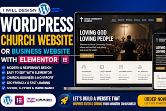design wordpress church webseite or business webseite with elementor
