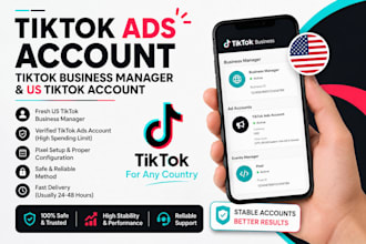 create tik tok ads account, tiktok business manager, US tiktok for  any country