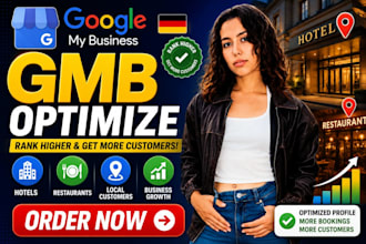 optimize google my business for hotel bookings and restaurant local customers