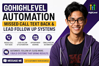 setup gohighlevel missed call text back and lead follow up automation ghl expert