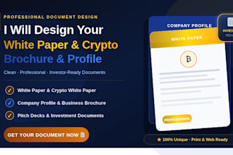 design professional white paper crypto white paper company profile and brochure