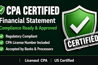 review and certify your financial statement as CPA for compliance