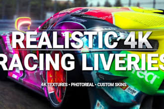 design realistic 4k racing liveries and custom sim racing skins