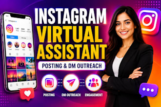 be your instagram virtual assistant for posting and dm outreach
