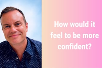 help you build confidence and stop overthinking