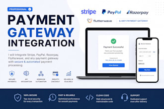 integrate stripe, paypal, razorpay, flutterwave, and any payment gateway