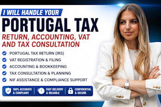 handle your portugal tax return, accounting, vat and tax consultation