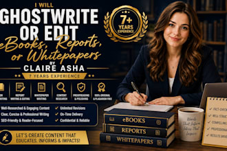 ghostwrite or edit ebooks, reports, or whitepapers