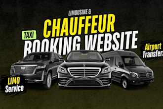 build chauffeur, limousine, taxi booking website and app