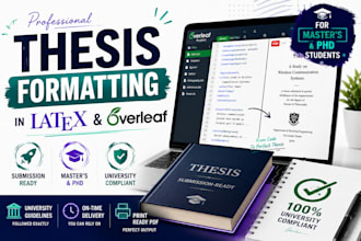format your thesis or dissertation in latex or overleaf