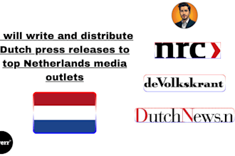 write and distribute dutch press releases to top netherlands media outlets