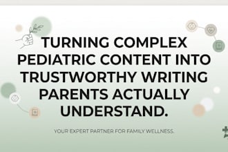 edit and simplify your pediatric and parenting content