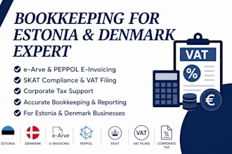 do bookkeeping for estonia and denmark e arve, peppol, skat vat corporate tax