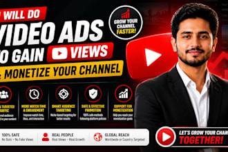 do youtube ads to gain views and monetize your channel
