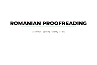 proofread, edit and format romanian texts and documents