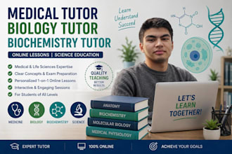 be your expert online biology, chemistry, and anatomy tutor