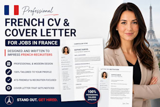 design and write a professional french CV and cover letter for jobs in france