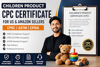 children product CPC certificate for amazon sellers  cpsc astm cpsia