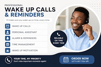 be your personal wake up call assistance and reminder