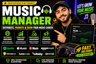 music manager, fix and distribute music on distrokid, ditto, tunecore, cd baby