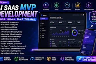 build ai saas mvp multi tenant webapp auth dashboard api cloud deployment system