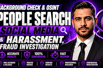 background check osint people search social media harassment,fraud investigation