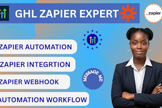 be your zapier expert, zapier integration, ghl zapier, zapier webhook, highlevel