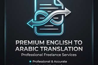 professionally translate english to arabic or arabic to english