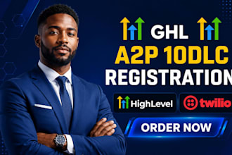 do gohighlevel a2p 10dlc, a2p, a2p 10dlc registration,