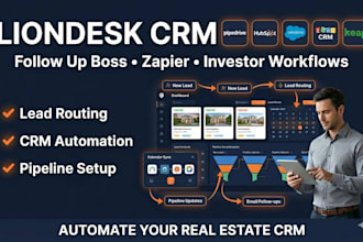 liondesk real estate crm follow up boss zapier workflow automation setup