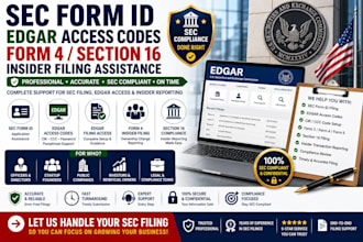 assist with sec form id, edgar access codes, form 4, section 16 insider filing