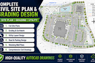 design complete civil site plan, grading and utility layout