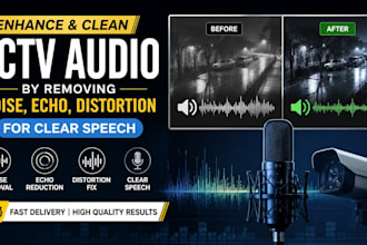 enhance, clean cctv audio by removing noise, echo, distortion for clear speech