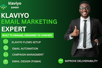 be your klaviyo email marketing expert for automation and deliverability